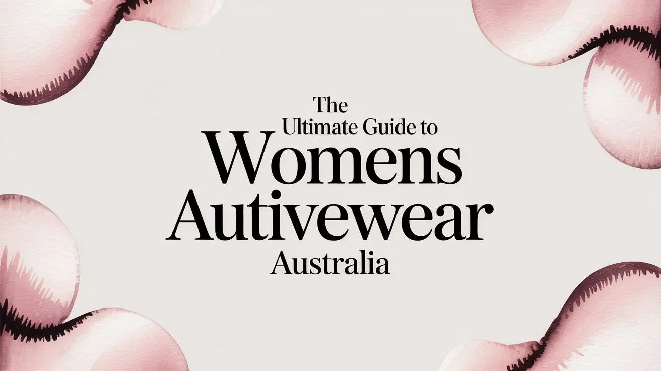 The Ultimate Guide to Womens Activewear Australia