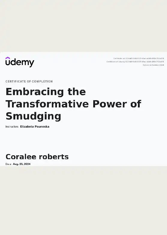 Certificate of completion from Udemy for a course titled ’Embracing the Transformative Power of Smudging’